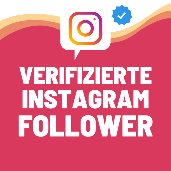 verifizierte Instagram Follower